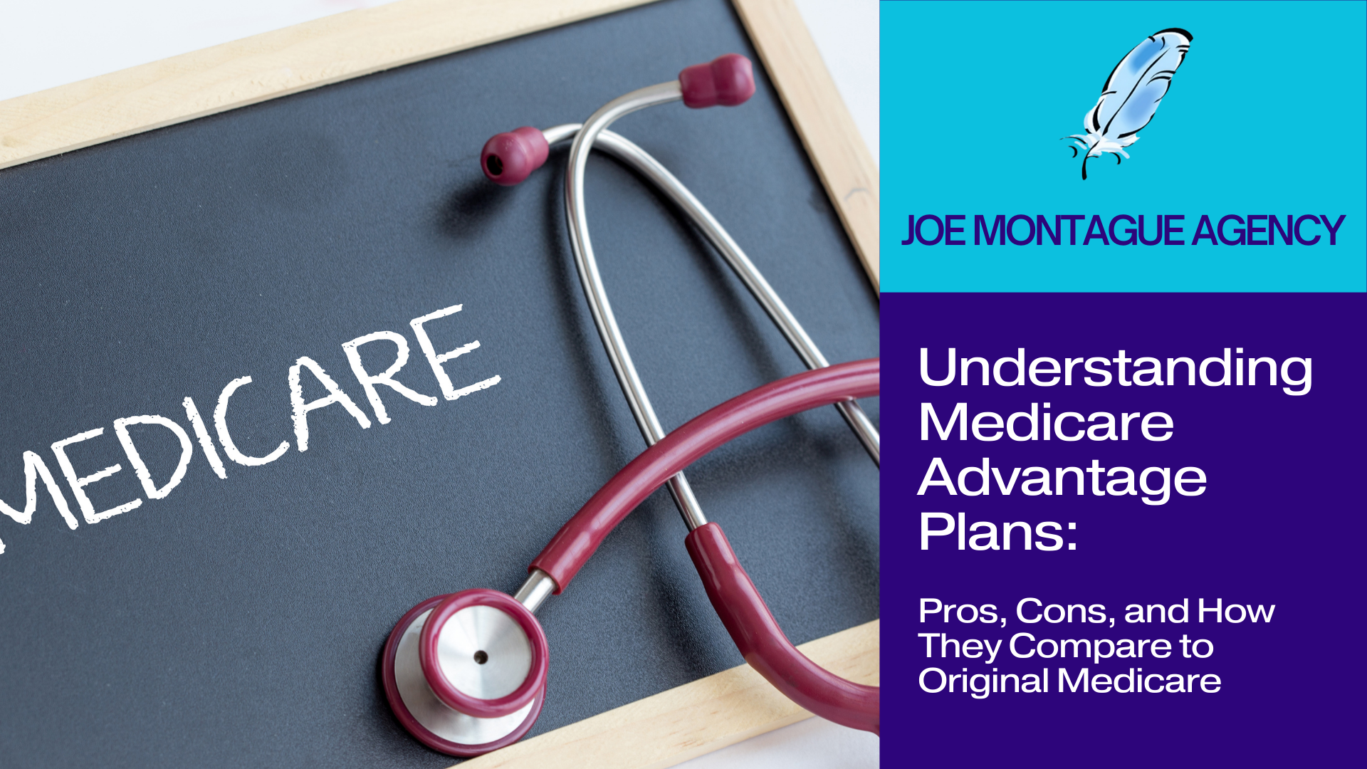 Understanding Medicare Advantage- Joe Montague - Woodland Hills, CA