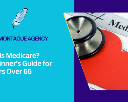 What Is Medicare? A Beginner’s Guide for Seniors Over 65
